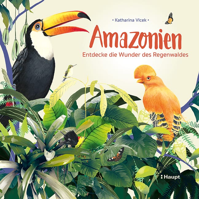 Buchcover Amazonien – Entdecke die Wunder des Regenwaldes von Katharina Vlcek