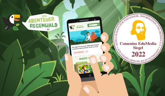 2022 ist Abenteuer-regenwald.de mit dem begehrten Comenius MediaAward Siegel ausgezeichnet worden