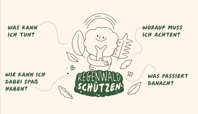 Wie kann ich eine Aktion für den Regenwald starten? Durch eure Regenwaldaktionen werden viele Menschen informiert und können so zum Schutz der Regenwälder beitragen.